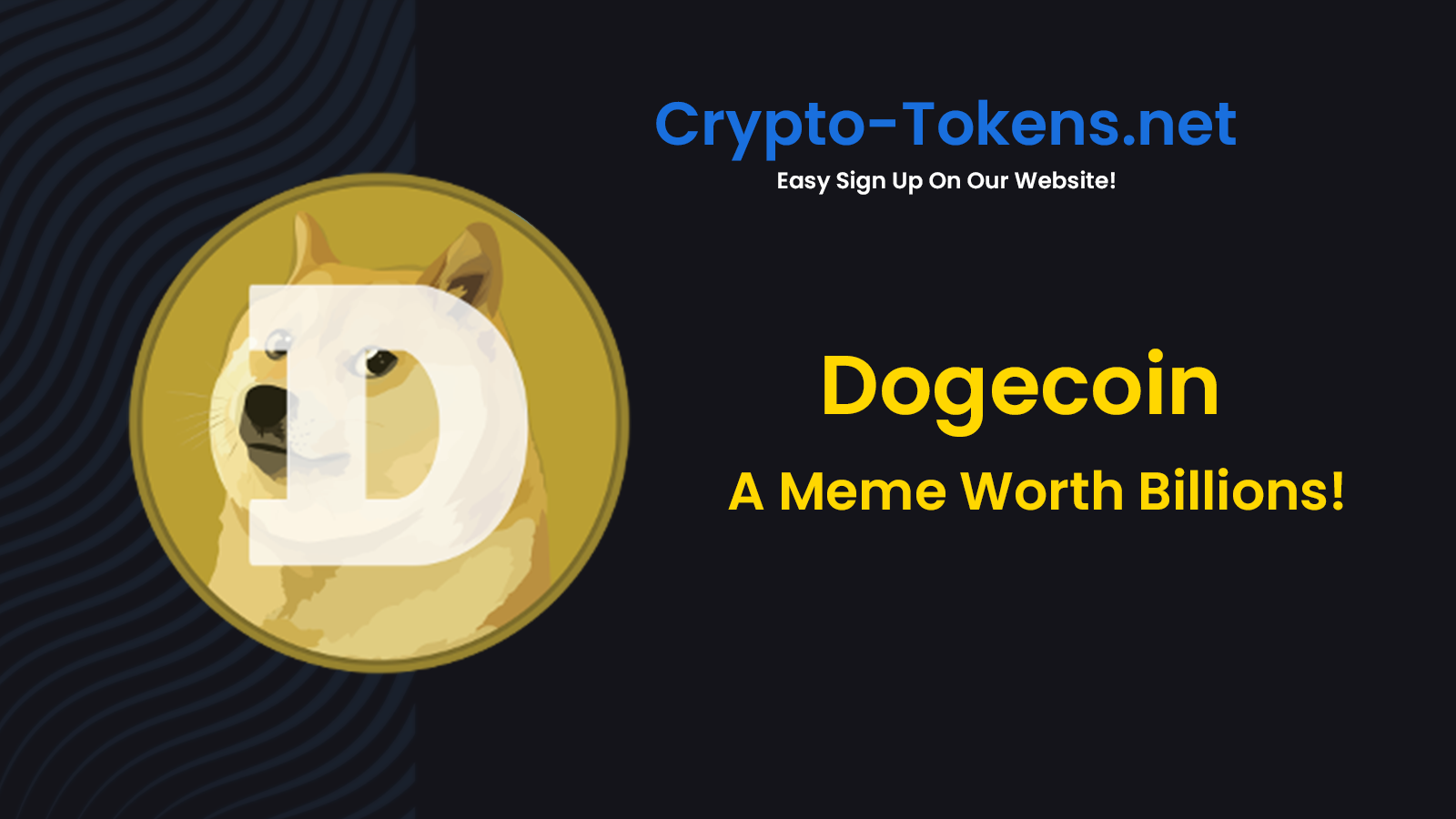 Dogecoin – A Meme Worth Billions