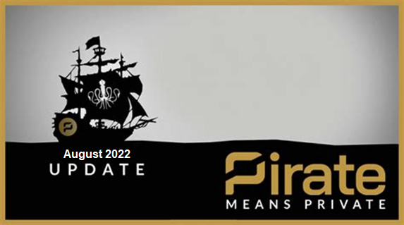 Pirate Chain Newsletter — August 2022 Edition | by AnARRRKey | PirateChain | Sep, 2022